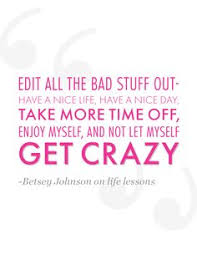 Betsey Johnson Quotes. QuotesGram via Relatably.com
