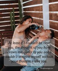 If i sleep, if i eat or if i am walking in the street, all i think about is you. Thinking Of You Quotes Text Messages For Her The Right Messages