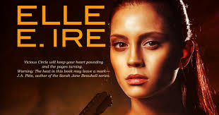 Operation Awesome: Wednesday Debut Interview: Vicious Circle by Elle E. Ire