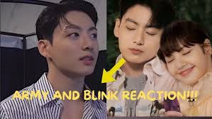 JUNGKOOK! and LISA Shock See ARMY & BLINK's reaction