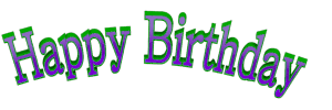 Green Purple Happy Birthday Cool Arched Clip Art Uv Associates 90 pieces of moving images that you can send to your girlfriend, mother or sister. green purple happy birthday cool arched