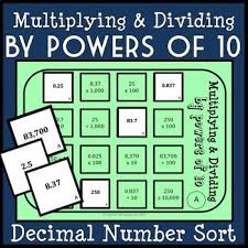 Multiplying Dividing Decimals By Powers Of 10 Sorting Ga Powers Of 10 Decimals Dividing Decimals