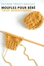 أول تماما مذهل Comment Tricoter Moufles Pour Bebe Momster Org