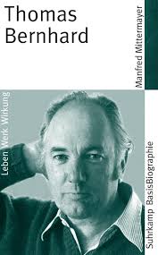 Thomas Bernhard. Buch von Manfred Mittermayer (Suhrkamp Verlag)