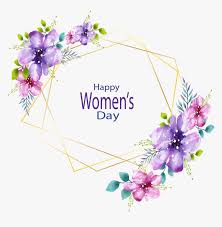 Wishing you a happy women's day! Happy Womens Day Png Image Happy Women S Day Png Transparent Png Transparent Png Image Pngitem