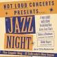 Not Loud Concerts presents Jazz Night at the event image