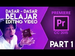 Dapat melakukan editing gambar/foto dapat menggunakan gimp untuk 1 1 modul ajar praktikum multimedia 1 modul i melakukan editing gambar (mengenal menu. Dasar Dasar Belajar Editing Video Menggunakan Adobe Premiere Pro Cc Part 1 Youtube