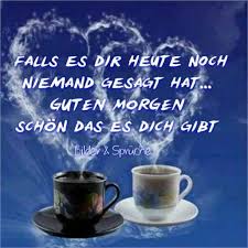 Guten Morgen Und Einen Schonen Tag Noch Guten Morgen Schatz Morgen Spruche Guten Morgen Lustig