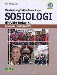 Download buku biologi kelas x kurikulum 2013 erlangga pdfl. Buku Sosiologi Kelas Xi Kurikulum 2013 Berbagai Buku