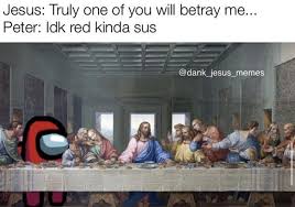 Among Us Christian Meme Christian Memes Bible Jokes Jesus Memes
