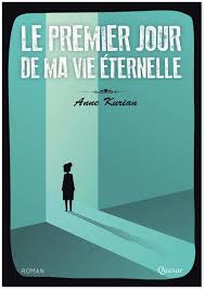 Saint genis les ollières, sainte consorce, pollionnay, grézieu la varenne, thurins, marcy l'etoile, messimy, vaugneray. Anne Kurian Le Premier Jour De Ma Vie Eternelle Livres En Famille