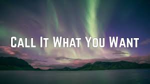 Call it true love, call it not meant to be. Taylor Swift Call It What You Want Lyrics Youtube