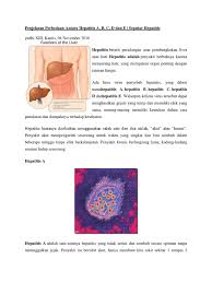 Namun, sebelum menyimpulkan perbedaan antara penyakit kuning dan hepatitis a, sepertinya penting untuk menyimak pembahasan mengenai keduanya berbeda dengan penyakit kuning, hepatitis a adalah penyakit yang menyerang hati, akibat adanya infeksi virus hepatitis a (hav). Penjelasan Perbedaan Antara Hepatitis A
