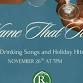 Drinking Songs and Holiday Hits Name That Tune  event image