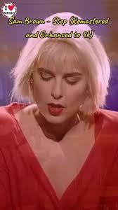 "Stop" de Sam Brown es una canción pop/rock con un toque soul, lanzada en  1988 como sencillo y tema principal del álbum del mismo nombre. Fue escrita  por Sam Brown, Gregg Sutton y Bruce Brody. La ...