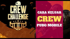 Cara Keluar Crew Di Pubg Mobile Science