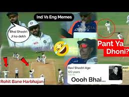 Find the newest ind vs eng meme. Ind Vs Eng Funny Memes Rishabh Pant S Fearless Batting Against England Summed Up With Hilariously Accurate Memes The Best Memes From Instagram Facebook Vine And Twitter About Eng
