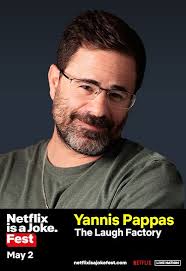 Netflix Is A Joke Presents: Yannis Pappas Tickets at Laugh Factory  Hollywood in Los Angeles by Laugh Factory Hollywood