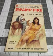 Swamp Fire by Don Kingery, 1st Popular Library PB