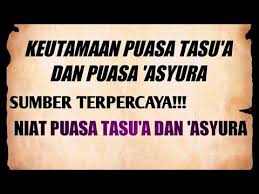 Tarikh serta cara lafaz niat puasa asyura dan tasu'a. Keutamaan Puasa Tasu A Dan Asyura Niat Puasa Tasu A Dan Puasa Asyura Youtube