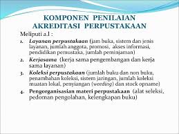 Pernah didatengi tim asesor waktu akreditasi jurusan kampus, buat ditanyain visi misi jurusan. Pelaksanaan Akreditasi Perpustakaan Ppt Download