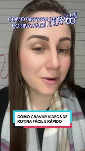 Aprenda gravar vídeo da sua rotina de forma fácil e rápido #rotina #video  #videorotina #tiktok #viral