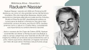 Biblioteca Ativa - Mês do escritor - Novembro- Raduan Nassar • Etec  Professora Maria Cristina Medeiros