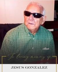 Obituary information for Jesus Gonzalez Sr.