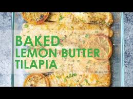 Baked Lemon Butter Tilapia Youtube
