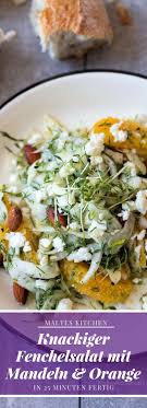 Knackiger Fenchelsalat Mit Mandeln Orange Rezept Fenchelsalat Rezepte Mit Fenchel Fenchelsalat Rezept