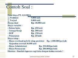 Check spelling or type a new query. Penentuan Harga Pokok Variabel Ppt Download