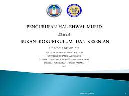 Memastikan semua permohonan aduan dan maklum balas diambil tindakan dalam tempoh tiga (3) hari waktu bekerja; Pengurusan Hal Ehwal Murid Serta Sukan Kokurikulum Dan Kesenian Habibah Bt Md Ali Penyelia Kanan Pendidikan Khas Unit Pendidikan Khas Pahang Sektor Ppt Download