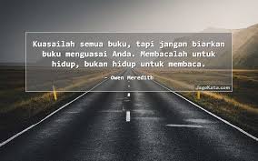 Satu percakapan dengan seorang pria bijak di seberang meja lebih baik dibandingkan hanya belajar lewat buku selama 10 tahun. 691 Kata Kata Buku Jagokata