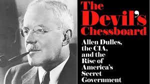 On This Day — Allen Dulles Becomes First Civilian Director of Central  Intelligence (February 26 1953) [2021]