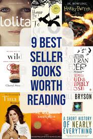 9 Best Seller Books Worth Reading Book Worth Reading Bestselling Books Book Blogger