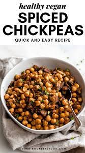 Easy Spiced Chickpeas Recipe Spiced Chickpeas Vegan Side Dishes Chickpea Recipes