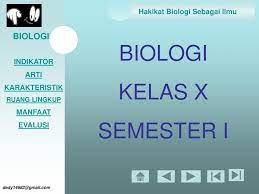 Maybe you would like to learn more about one of these? Biologi Kelas X Semester I Ppt Download