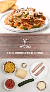 Baked Italian Sausage Farfalle With Zucchini And Garlic Bread Recipe In 2020 Homechef Recipes Italian Sausage Baked Italian Sausage