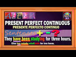 Presente Perfecto Continuo En Ingles Oraciones Con Present Perfect Continuous Leccion 36 Presente Simple En Ingles Presente Perfecto Posesivos En Ingles
