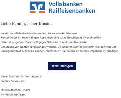 Banking services provided by valliance bank. Volksbank Spam Aktuell Diese Phishing Mail Sind Im Umlauf Update