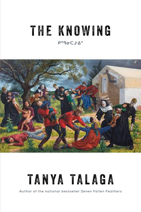 The Knowing by Tanya Talaga | CBC Books