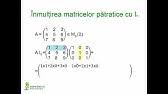 Câmpurile obligatorii sunt marcate cu *. Inmultirea Matricilor De Pe Site Ul Http Math Pdr Com Youtube