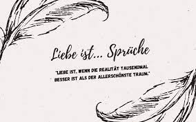 Liebe Ist 57 Schone Spruche Zitate Suss Emotional 2019