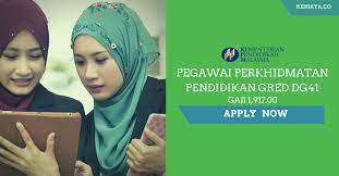 Kementerian pendidikan malaysia mengumumkan akan mengambil 18,702 pegawai pendidikan gred dg41 secara 'one off' untuk mengatasi kekurangan guru di negara ini khususnya membabitkan negeri. Pegawai Perkhidmatan Pendidikan Gred Dg41 Kerja Kosong Kerajaan