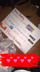 People may scoff and roll their eyes when they hear a couple celebrating a six month anniversary date. A Cute Idea Gift For Your 6th Month Anniversary For Your Boyfriend Christmas Gift Baskets Diy 6 Month Anniversary Best Christmas Gifts