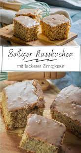 Die typischen grundteige wie rührteig, biskuitteig und mürbeteig, lassen sich aus wenigen zutaten zaubern und sind schnell zubereitet. Saftigster Nusskuchen Aller Zeiten Mit Mega Leckerer Zimtglasur Rezept Kuchen Rezepte Einfach Kuchen Und Torten Rezepte Nusskuchen