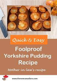 Foolproof Yorkshire Pudding Recipe The New Canadians Recipe In 2020 Yorkshire Pudding Recipes Recipes Pudding Recipes