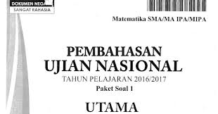 Prediksi un kimia 2019 bagian 5 youtube. Berbagi Dan Belajar Pembahasan Soal Un Matematika Program Ipa Sma 2017 Trik Superkilat Paket 1