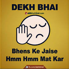 Hmm tracking lets you know the container movements and the location of a cargo of hmm shipping line. Dekh Bhai Bhens Ke Jaise Hmm Hmm Mat Kar Bff Quotes Funny Funny Attitude Quotes Sarcastic Quotes Funny