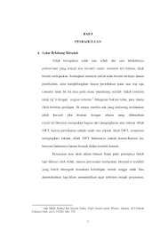 Latar belakang masalah penelitian mengandung uraian yang menjelaskan. Http Eprints Walisongo Ac Id 3724 1 102111062 Bab1 Pdf